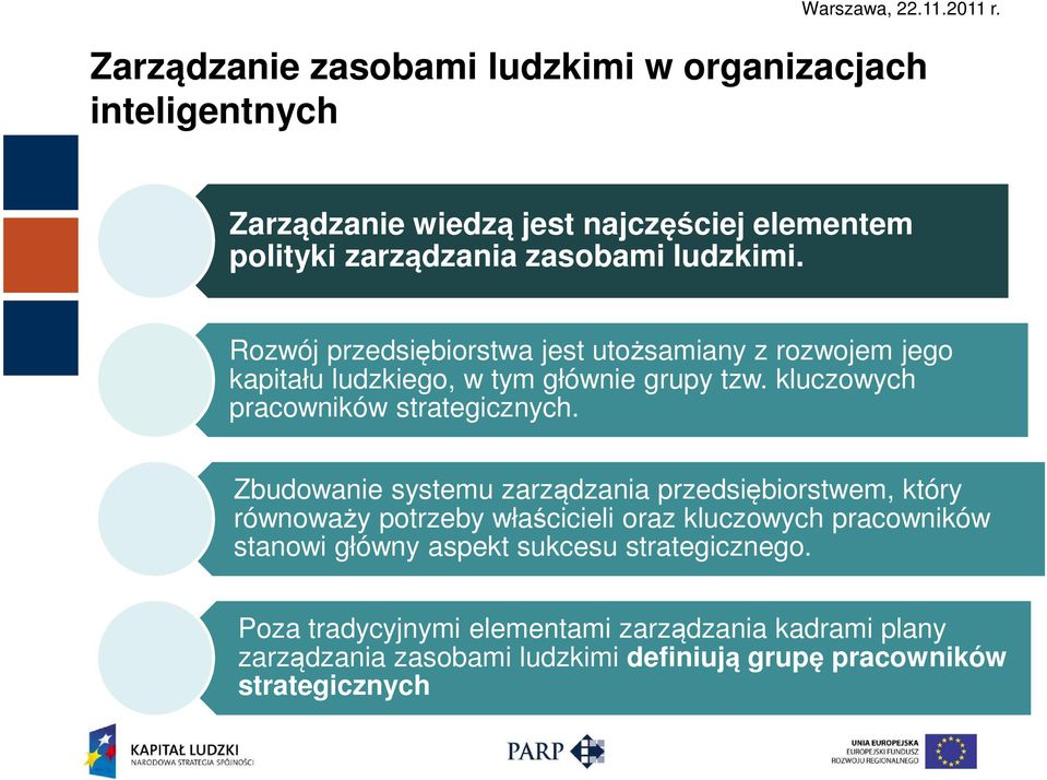 kluczowych pracowników strategicznych.