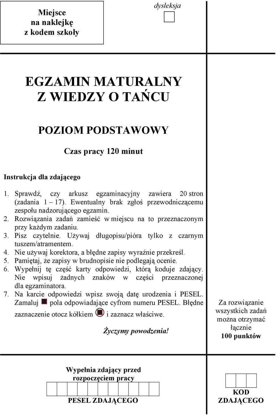 3. Pisz czytelnie. Używaj długopisu/pióra tylko z czarnym tuszem/atramentem. 4. Nie używaj korektora, a błędne zapisy wyraźnie przekreśl. 5. Pamiętaj, że zapisy w brudnopisie nie podlegają ocenie. 6.
