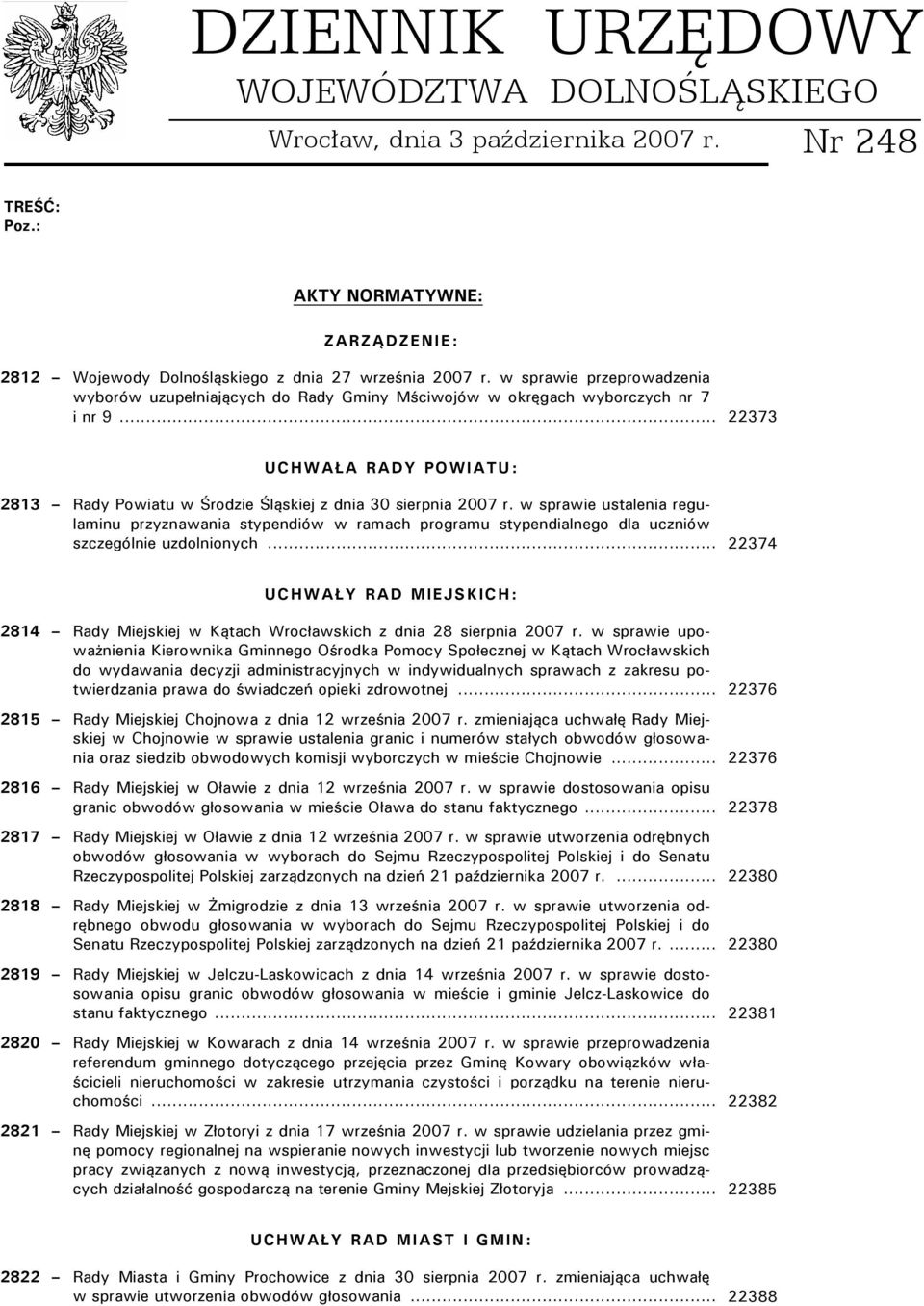 w sprawie ustalenia regulaminu przyznawania stypendiów w ramach programu stypendialnego dla uczniów szczególnie uzdolnionych.