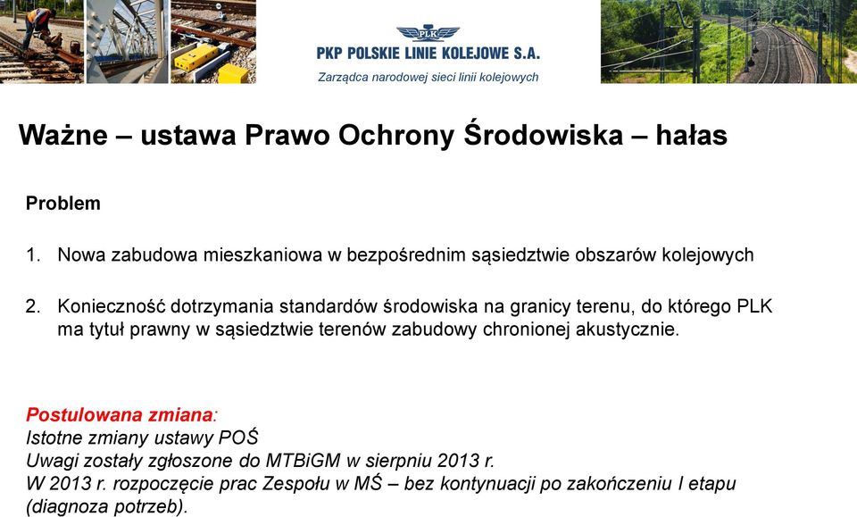 Konieczność dotrzymania standardów środowiska na granicy terenu, do którego PLK ma tytuł prawny w sąsiedztwie terenów