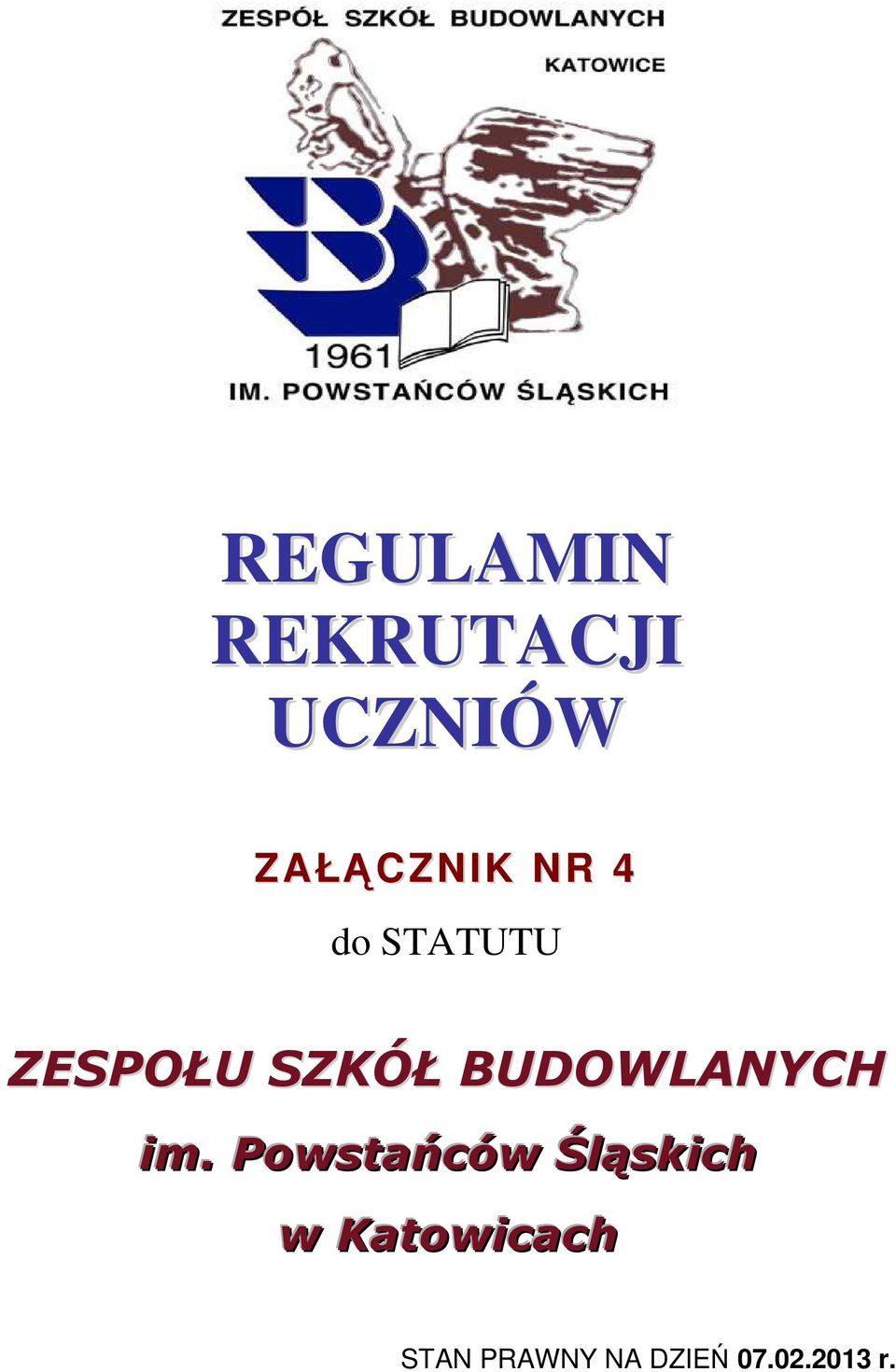 SZKÓŁ BUDOWLANYCH im.