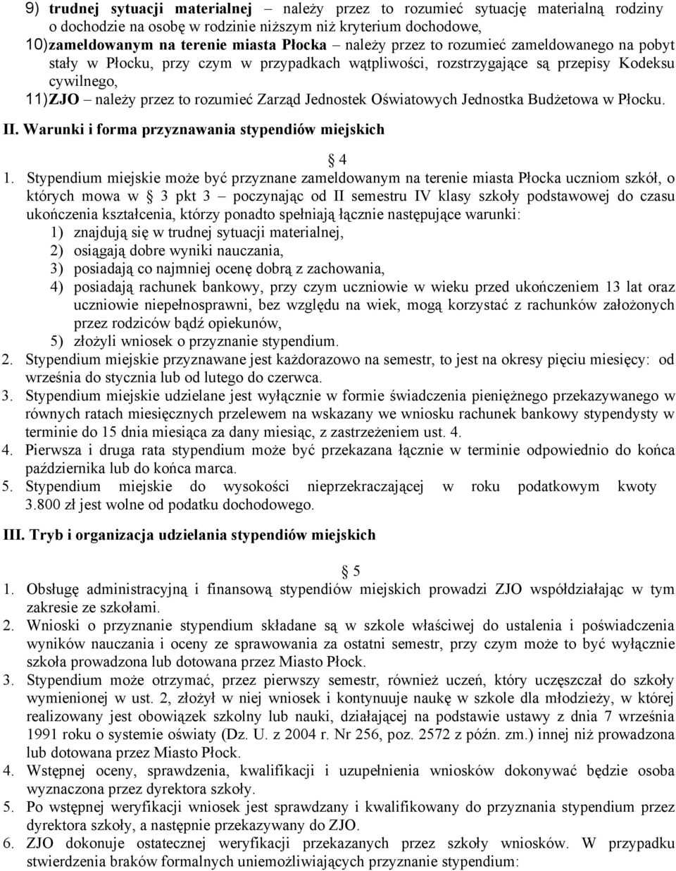 Warunk forma przyznaana stypendó mejskch 4 1.