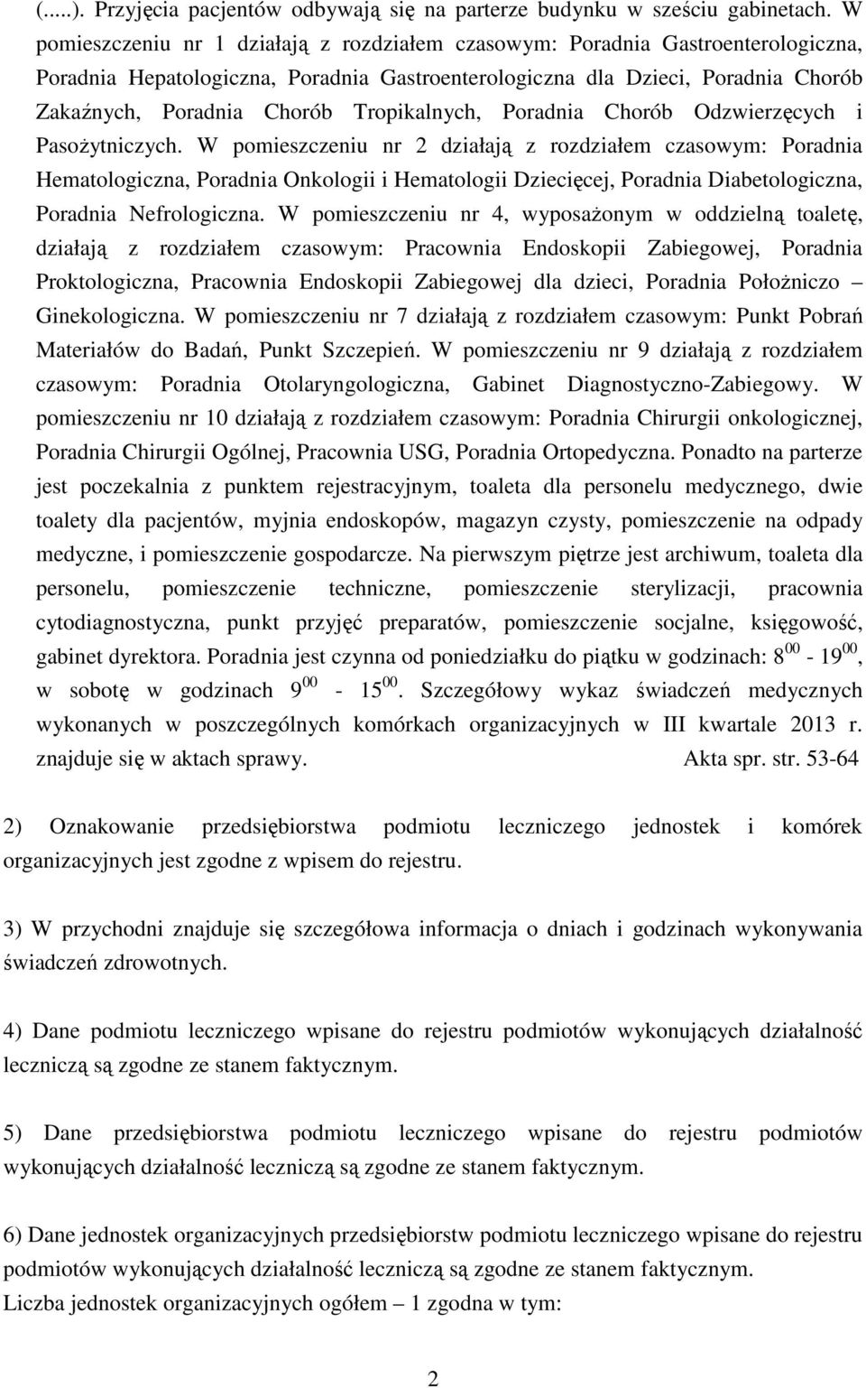 Tropikalnych, Poradnia Chorób Odzwierzęcych i Pasożytniczych.