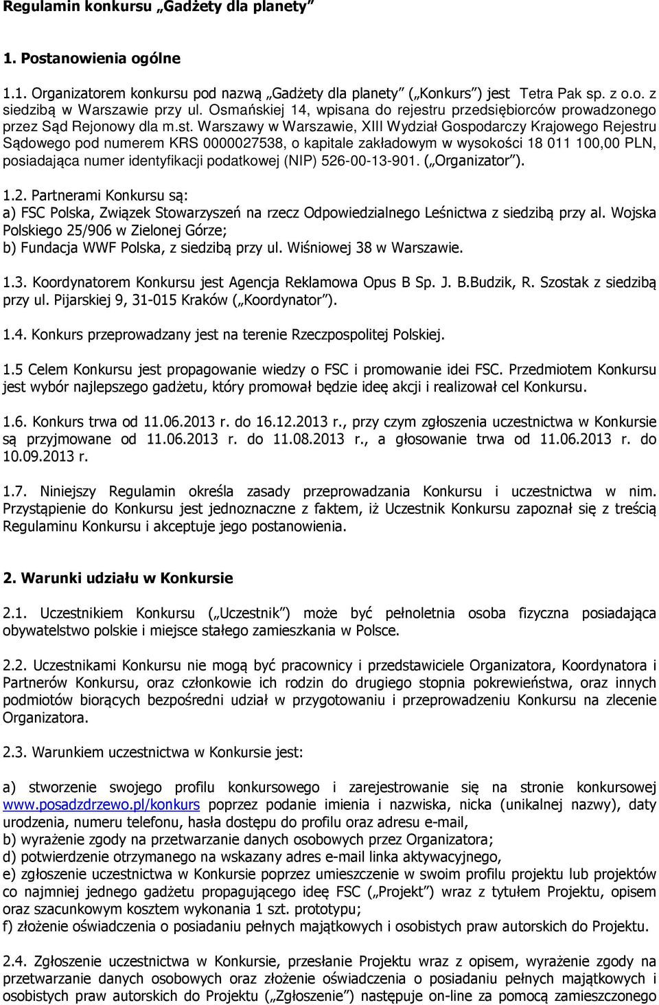 u przedsiębiorców prowadzonego przez Sąd Rejonowy dla m.st.