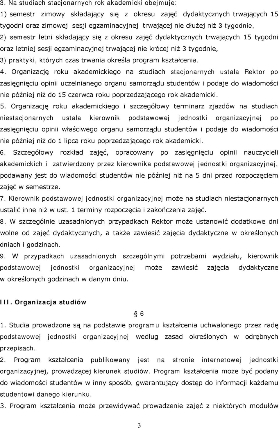 określa program kształcenia. 4.