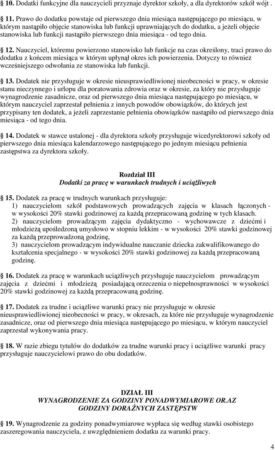 nastąpiło pierwszego dnia miesiąca - od tego dnia. 12.