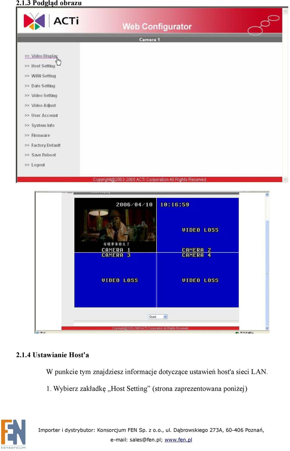 ustawień host'a sieci LAN. 1.