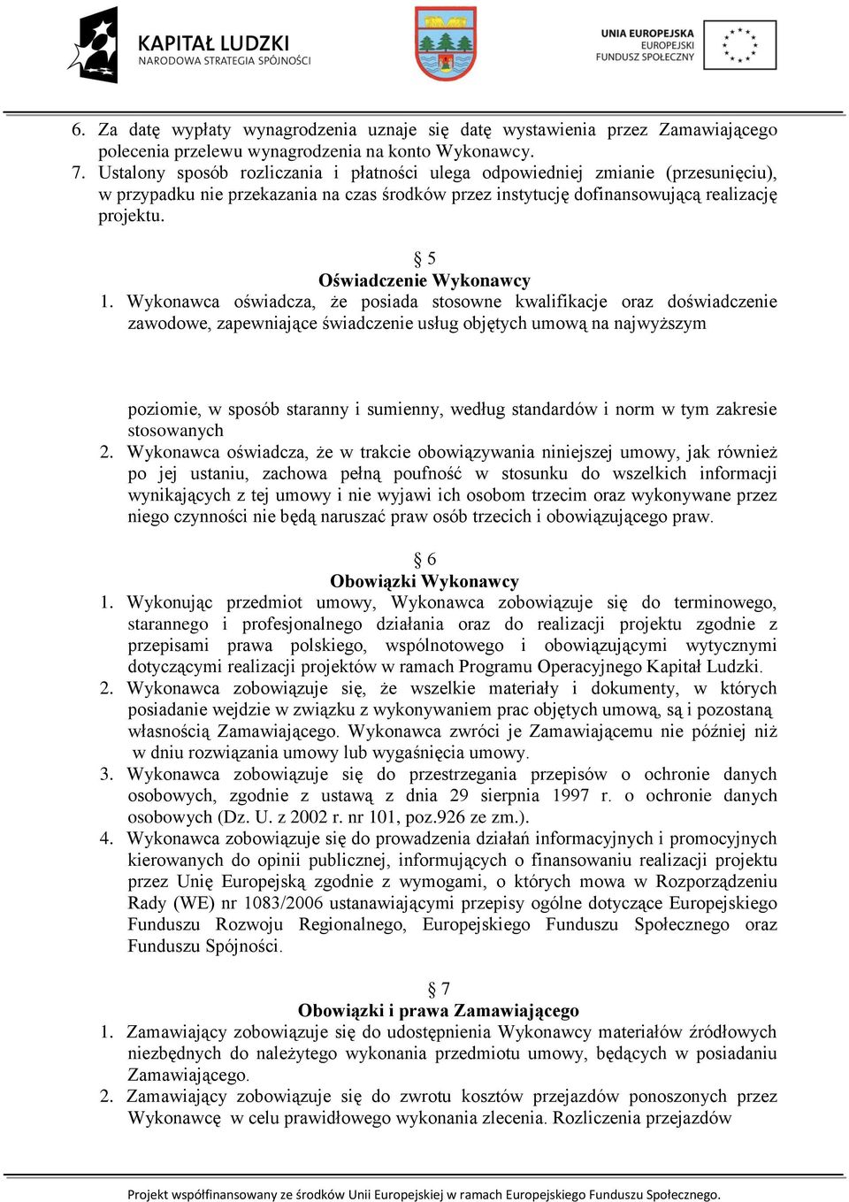 5 Oświadczenie Wykonawcy 1.