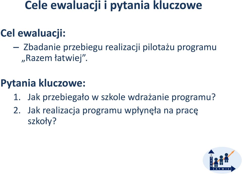 Pytania kluczowe: 1.