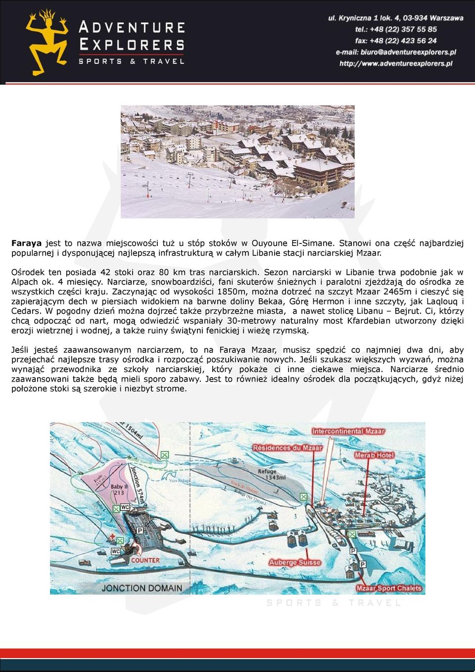 Narciarze, snowboardziści, fani skuterów śnieżnych i paralotni zjeżdżają do ośrodka ze wszystkich części kraju.