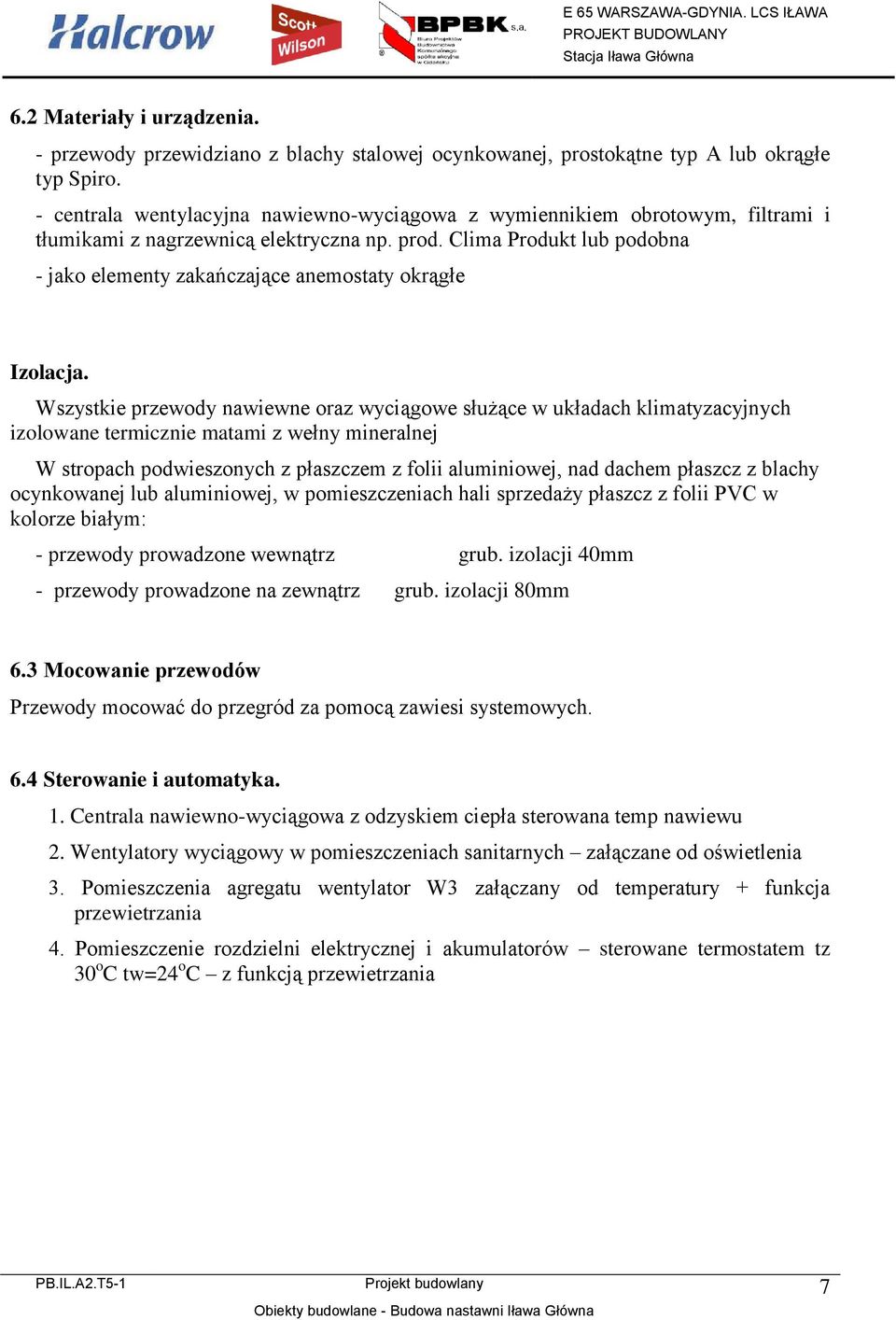 Clima Produkt lub podobna - jako elementy zakańczające anemostaty okrągłe Izolacja.