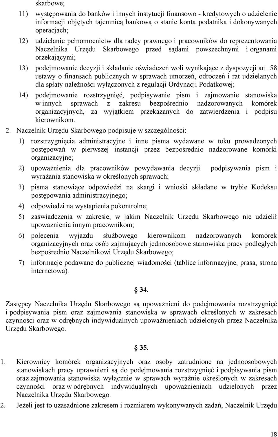 wynikające z dyspozycji art.