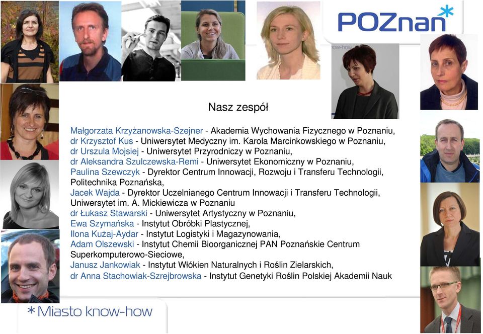 Innowacji, Rozwoju i Transferu Technologii, Politechnika Poznańska, Jacek Wajda - Dyrektor Uczelnianego Centrum Innowacji i Transferu Technologii, Uniwersytet im. A.