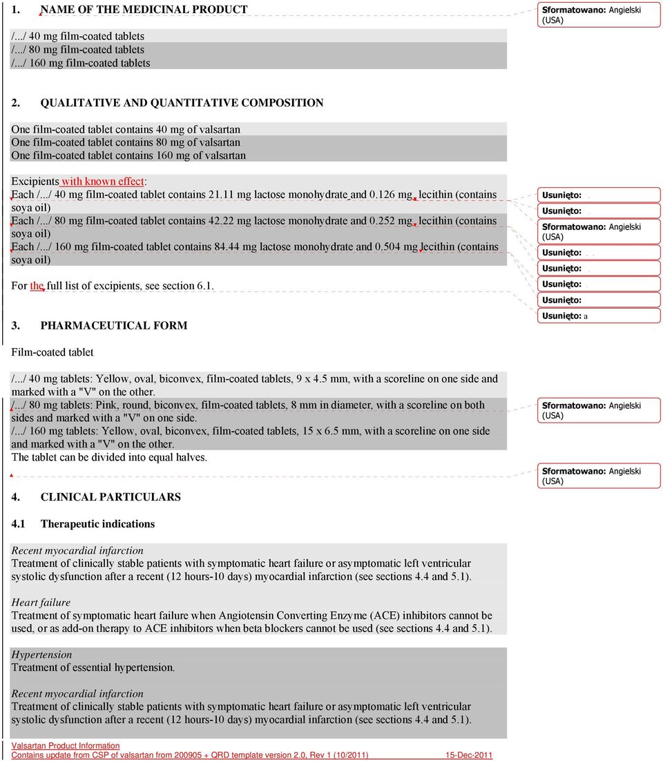 Excipients with known effect: Each /.../ 40 mg film-coated tablet contains 21.11 mg lactose monohydrate and 0.126 mg lecithin (contains soya oil) Each /.../ 80 mg film-coated tablet contains 42.