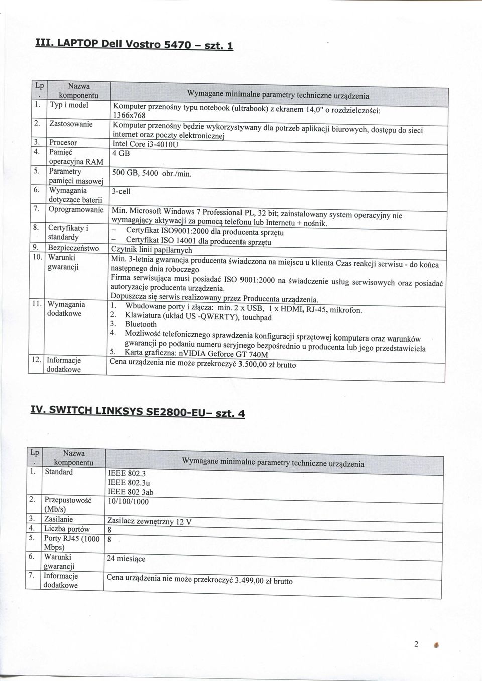 /min. pami?ci masowej 6. Wymagania 3-cell dotycz^ce baterii 7. Oprogramowanie Min.
