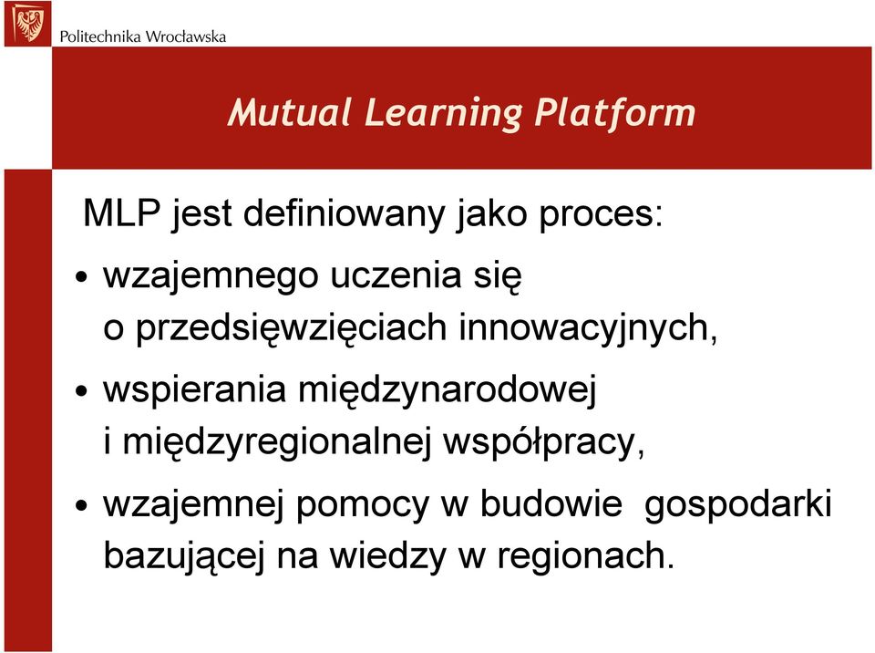 międzynarodowej i międzyregionalnej współpracy,