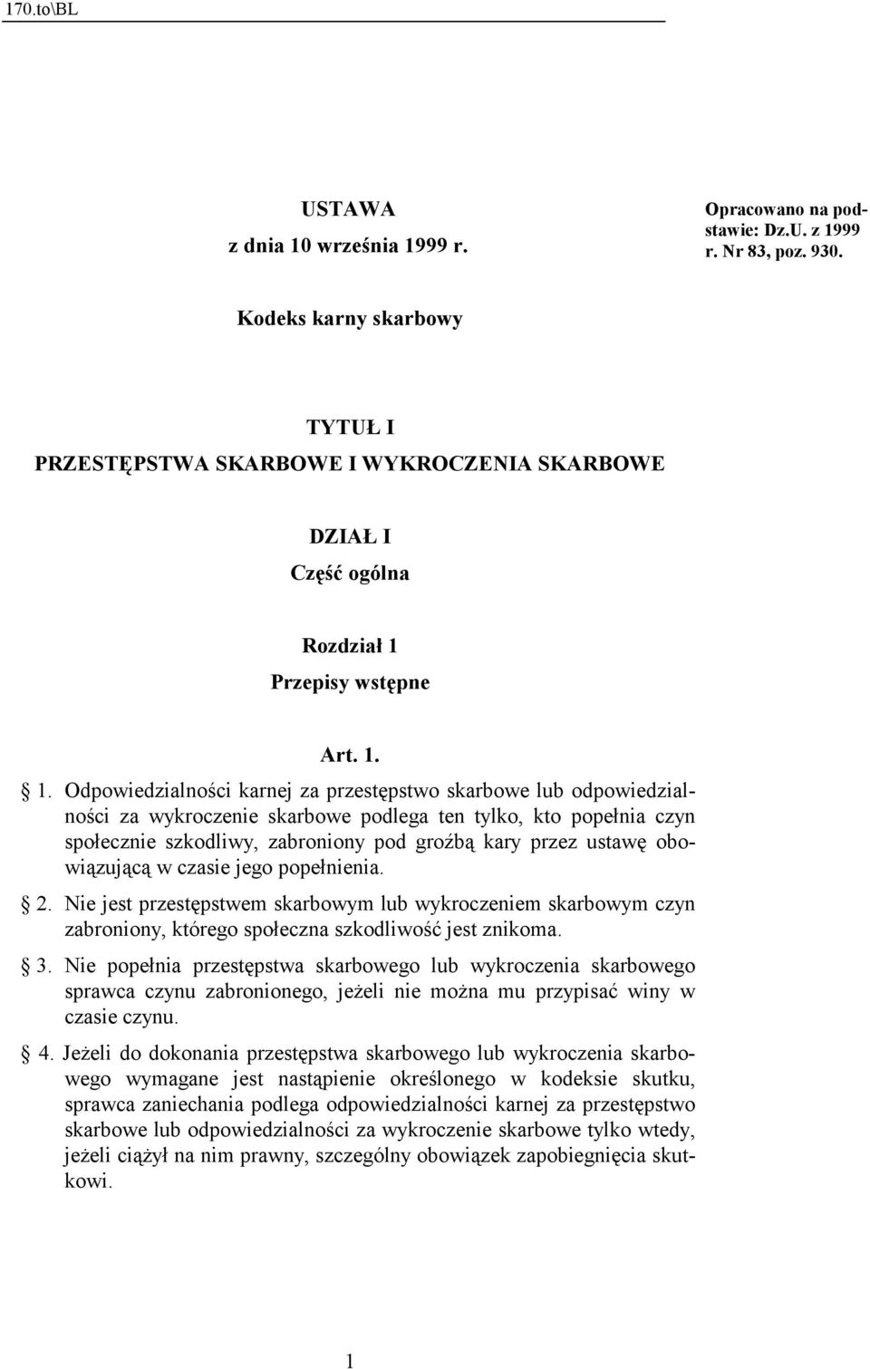 Przepisy wstępne Art. 1.