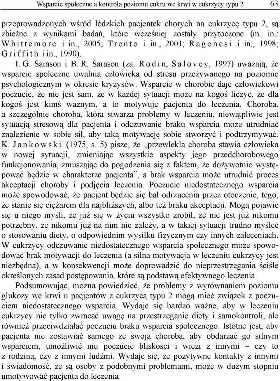 a g o n e s i i in., 1998; G r i f f i t h i in., 1990). I. G. Sarason i B. R.