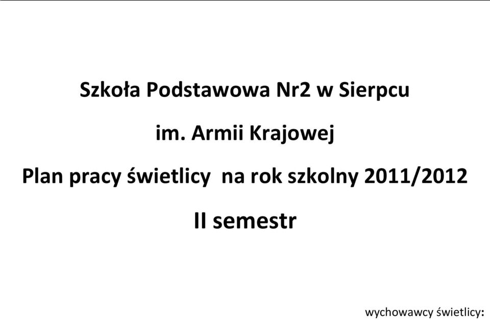 świetlicy na rok szkolny
