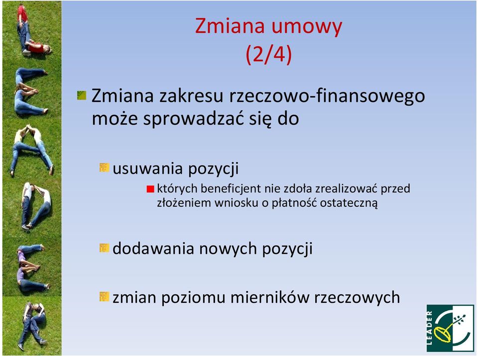 zdoła zrealizowaćprzed złożeniem wniosku o płatność