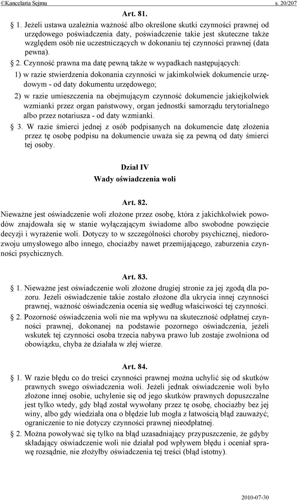 czynności prawnej (data pewna). 2.