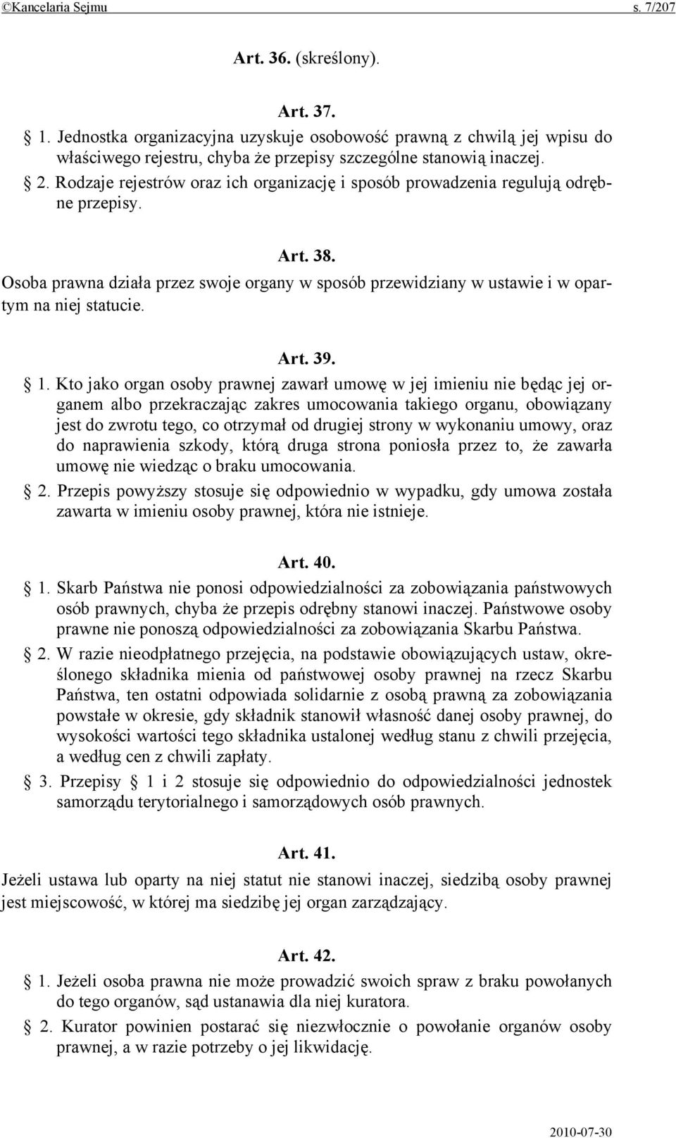 Art. 39. 1.
