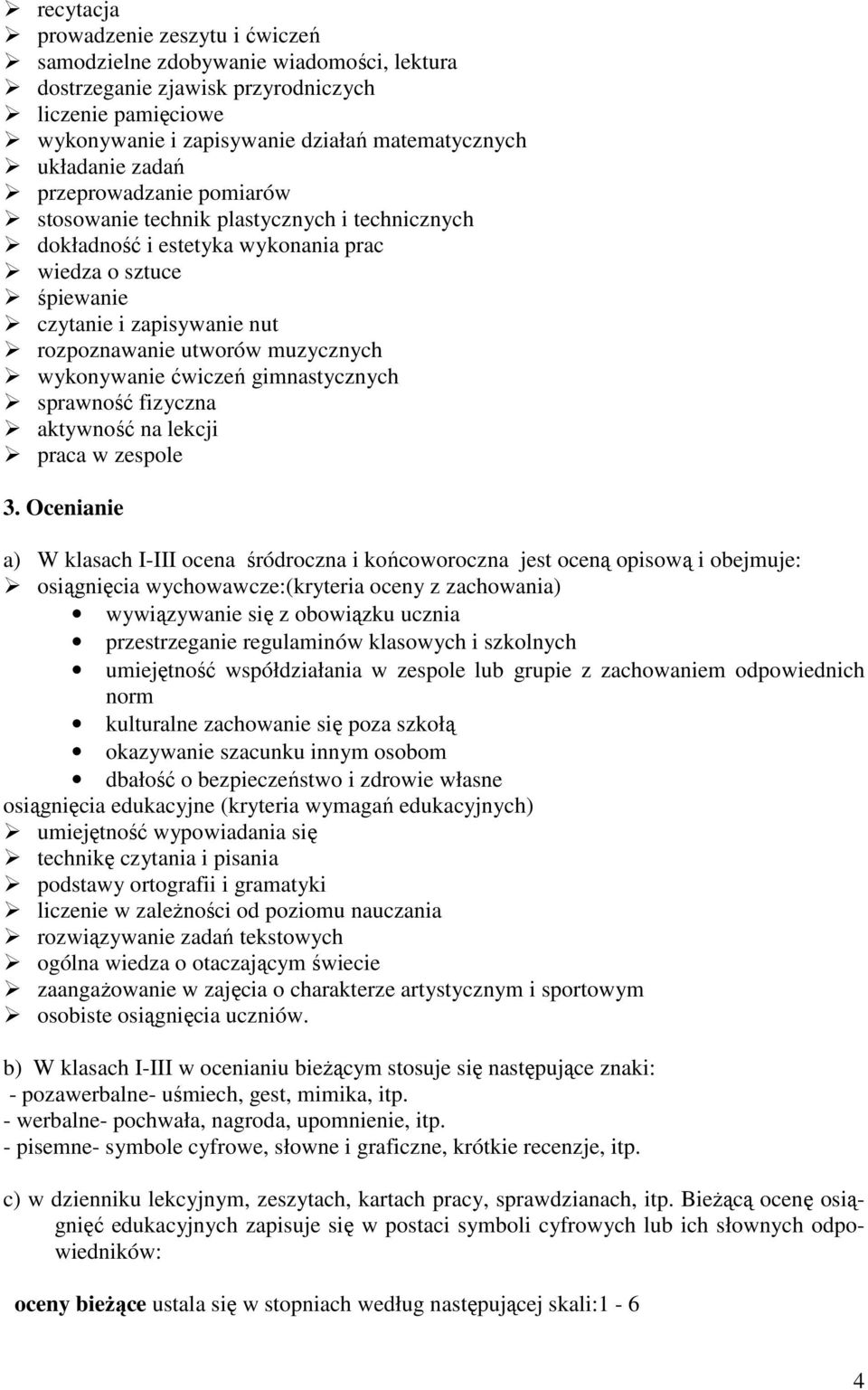 muzycznych wykonywanie ćwiczeń gimnastycznych sprawność fizyczna aktywność na lekcji praca w zespole 3.