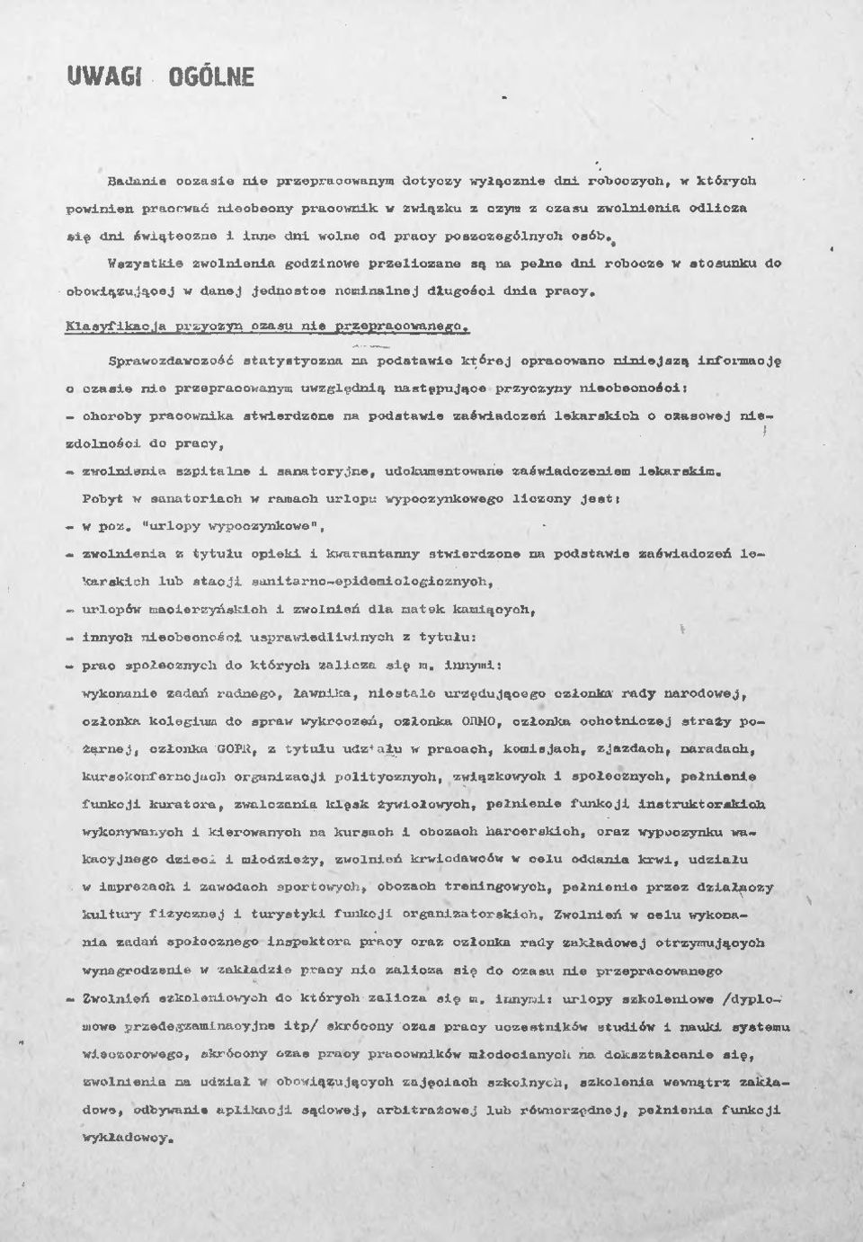 Klasyfikacja pzyczyn czasu nie pzepacowanego.