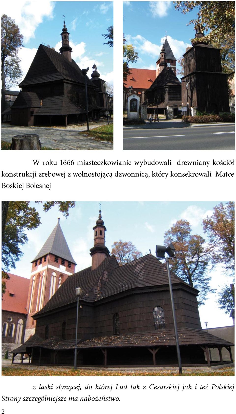 konsekrowali Matce Boskiej Bolesnej z łaski słynącej, do której