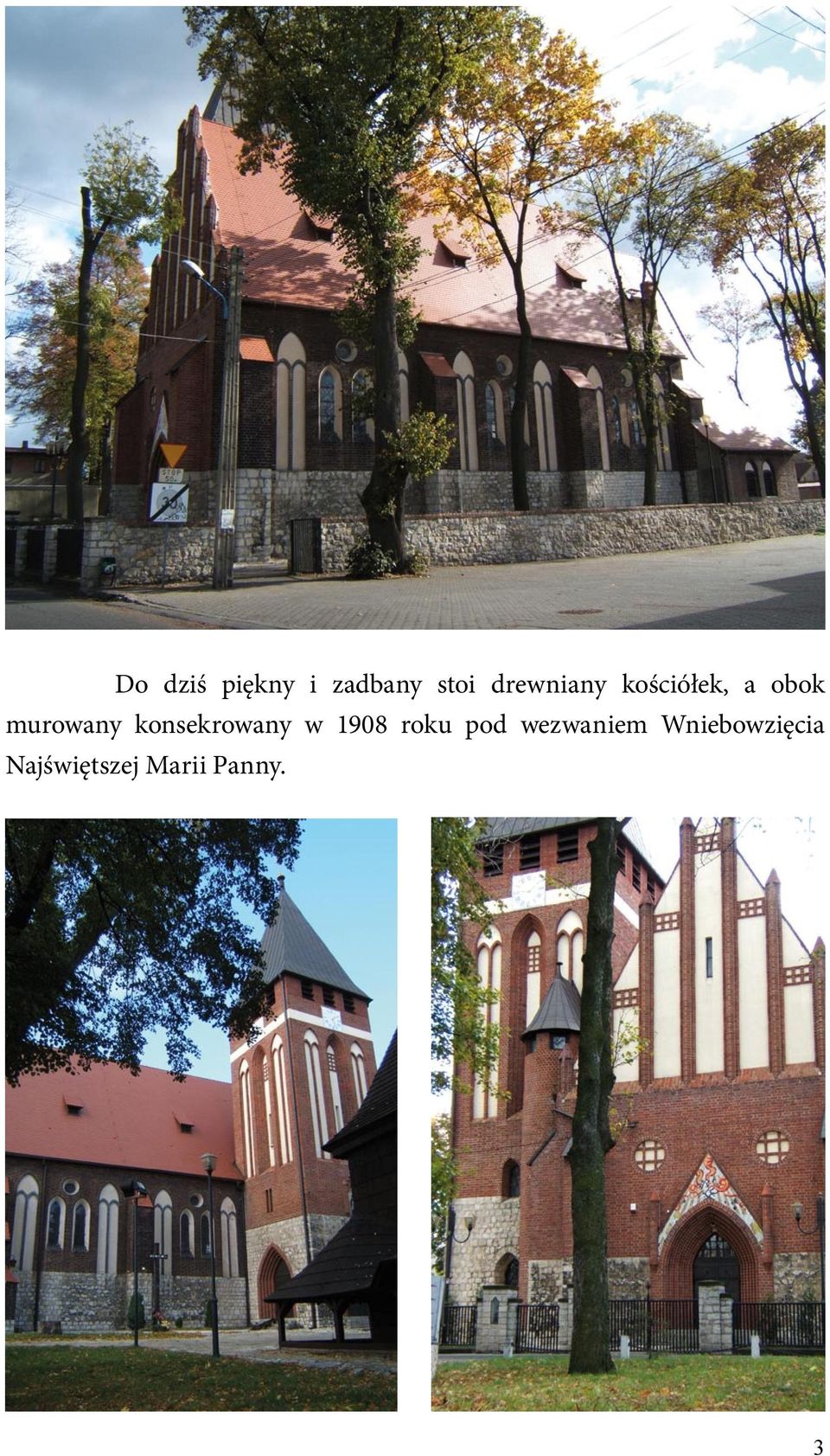 konsekrowany w 1908 roku pod