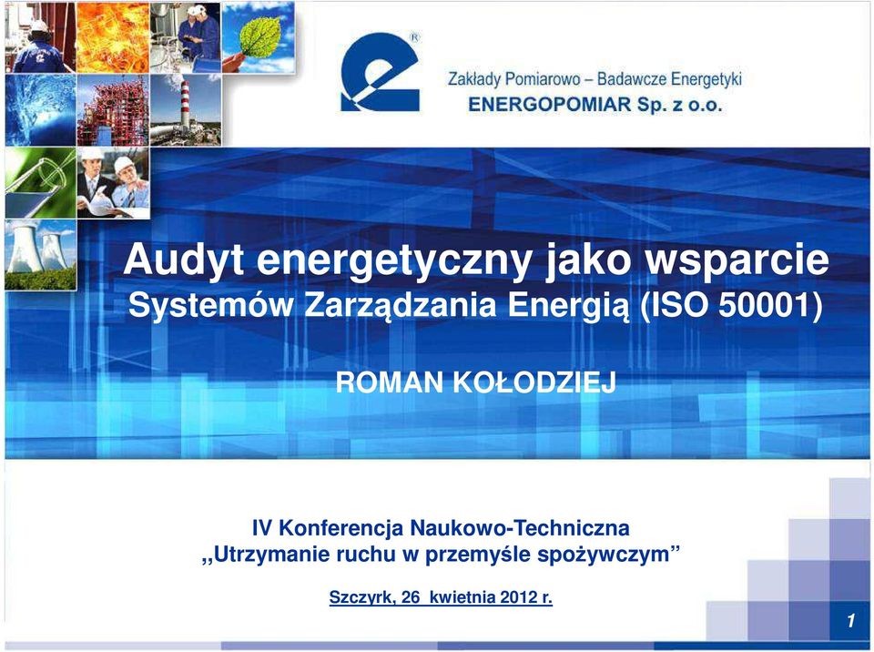 IV Konferencja Naukowo-Techniczna,,Utrzymanie