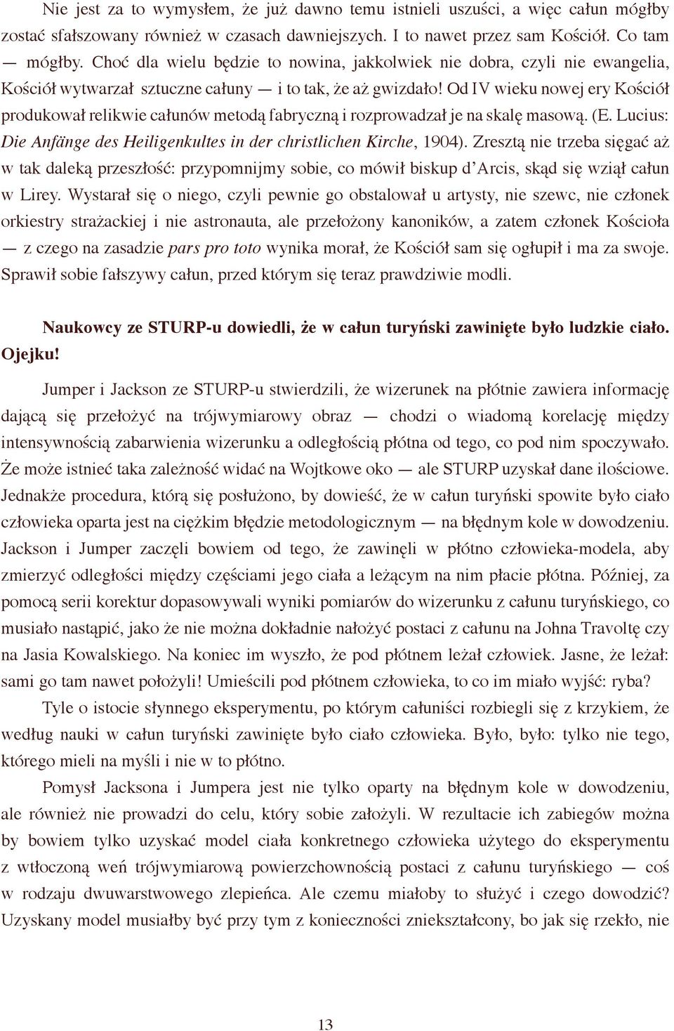 Badają datowanie radiowęglowe i całun turyński