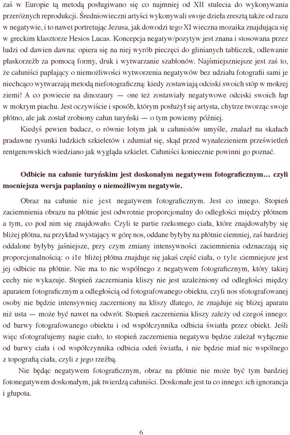 Który wynalazł metodę datowania radioaktywnego stosowaną do datowania całunu turyńskiego