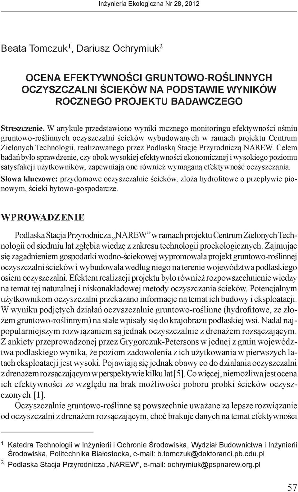 Podlaską Stację Przyrodniczą NAREW.