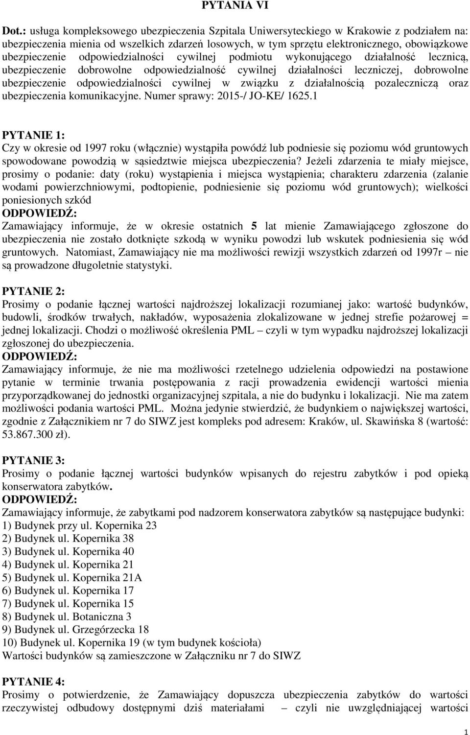 odpowiedzialności cywilnej podmiotu wykonującego działalność lecznicą, ubezpieczenie dobrowolne odpowiedzialność cywilnej działalności leczniczej, dobrowolne ubezpieczenie odpowiedzialności cywilnej