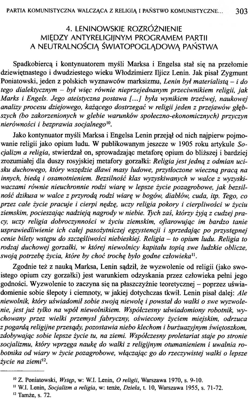 dwudziestego wieku Włodzimierz Iljicz Lenin.