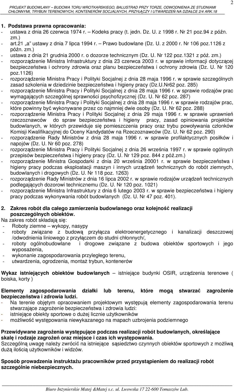 w sprawie informacji dotyczącej bezpieczeństwa i ochrony zdrowia oraz planu bezpieczeństwa i ochrony zdrowia (Dz. U. Nr 120 poz.