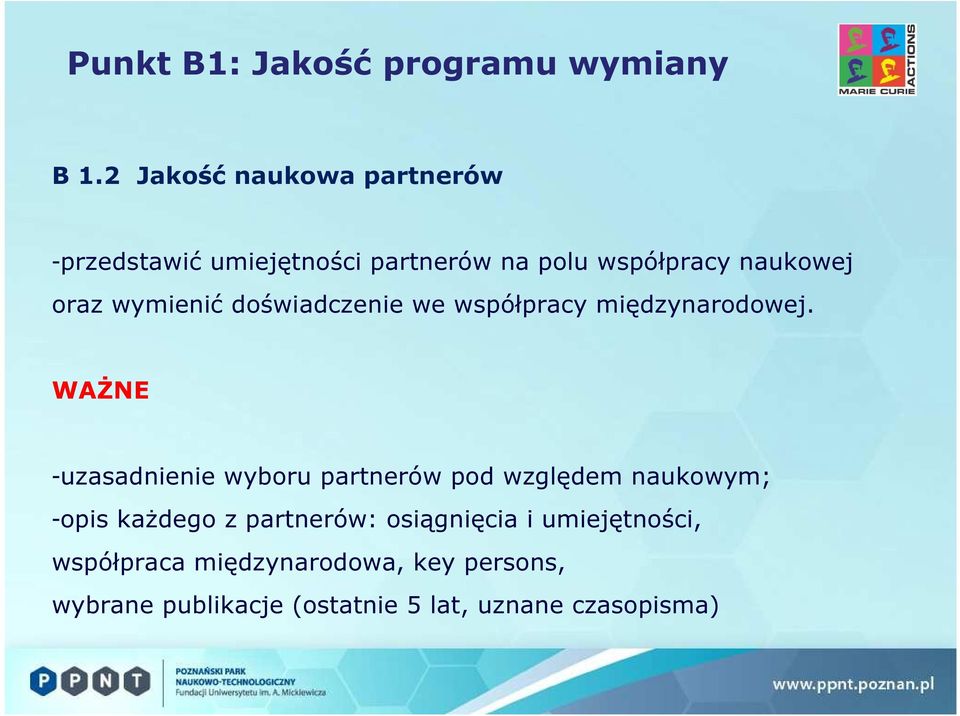 wymienić doświadczenie we współpracy międzynarodowej.