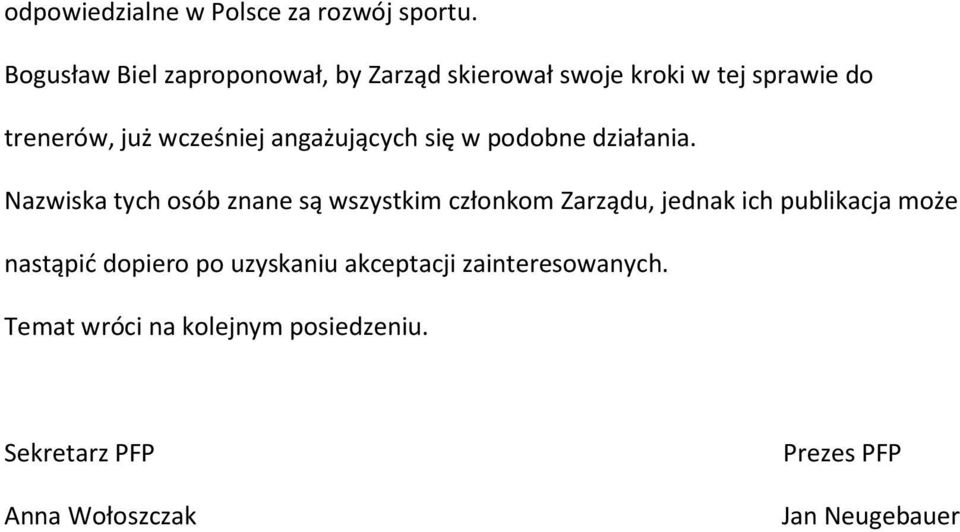 angażujących się w podobne działania.