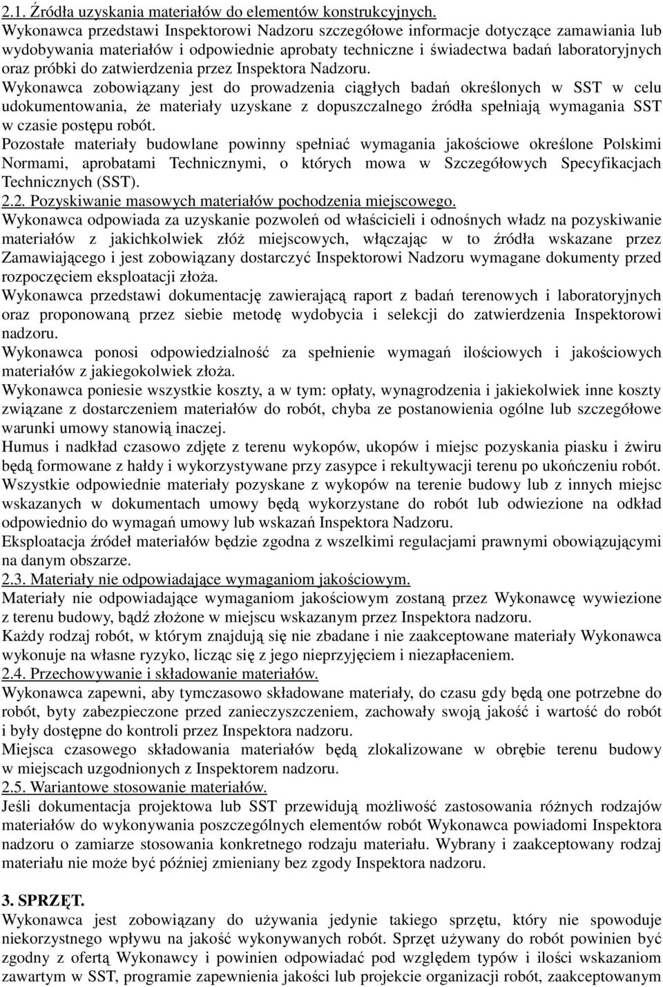 zatwierdzenia przez Inspektora Nadzoru.