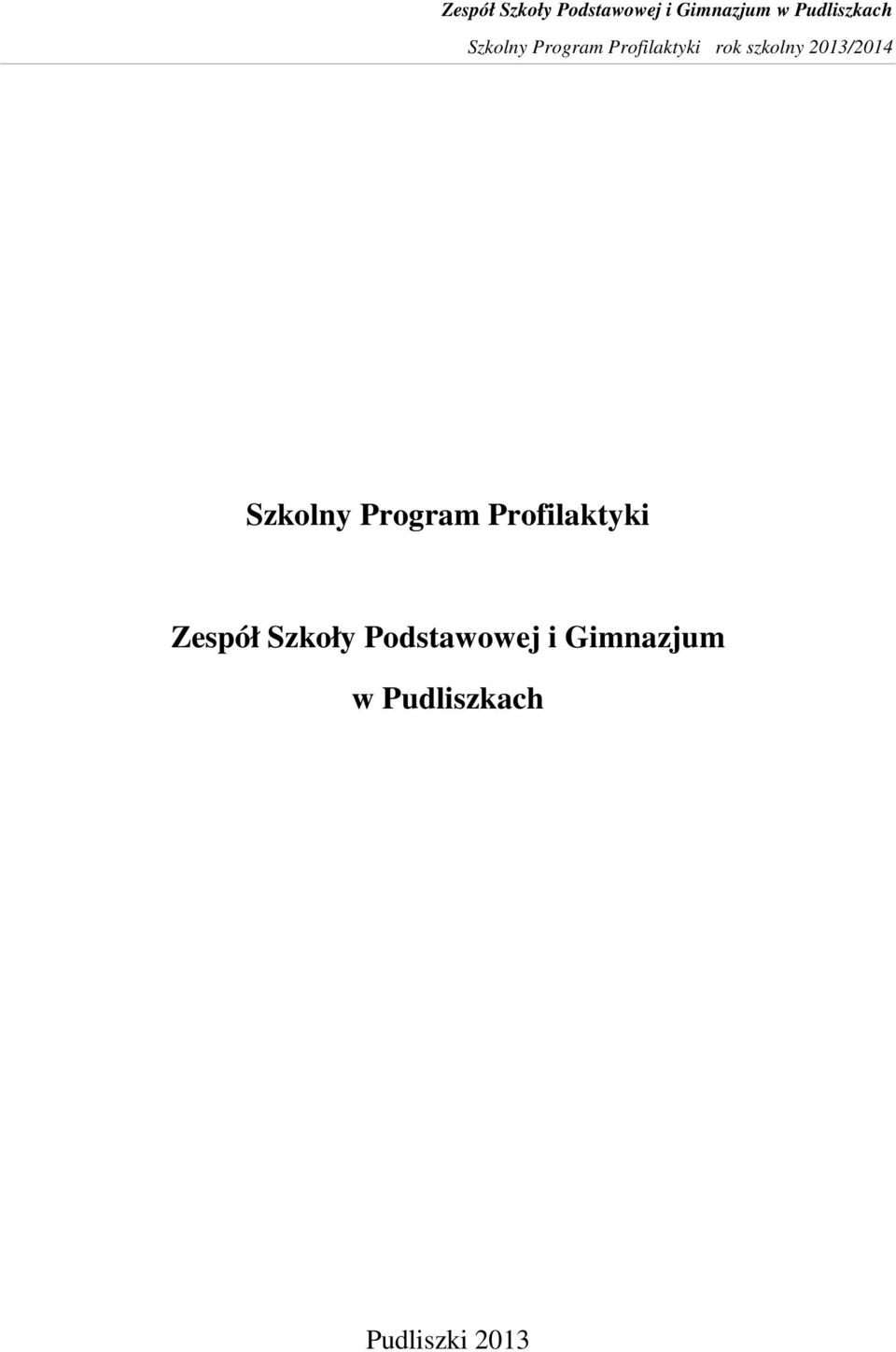 Szkoły Podstawowej i