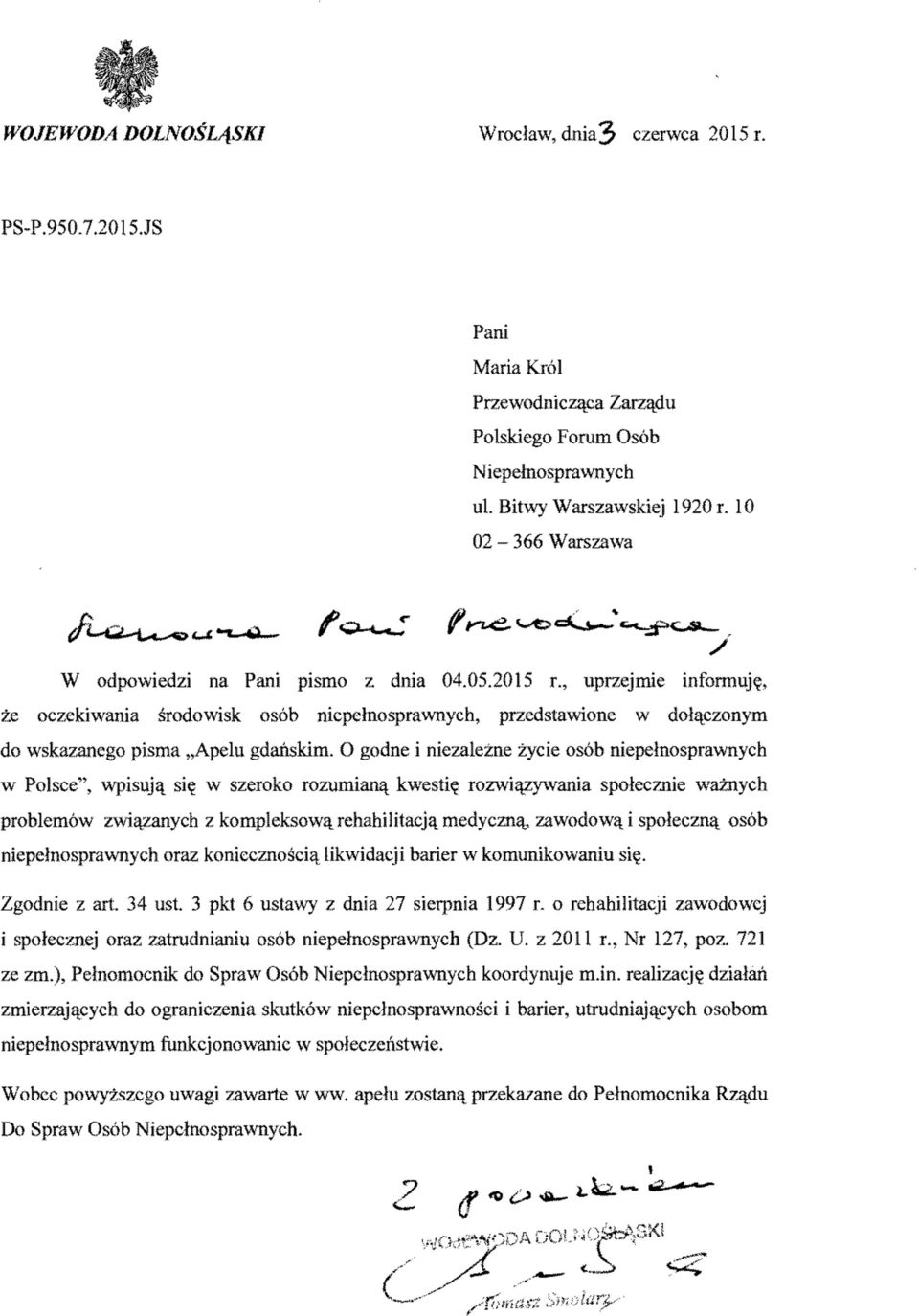 O godne i niezależne życie osób niepełnosprawnych w Polsce, wpisują się w szeroko rozumianą kwestię rozwiązywania społecznie ważnych problemów związanych z kompleksową rehabilitacją medyczną,