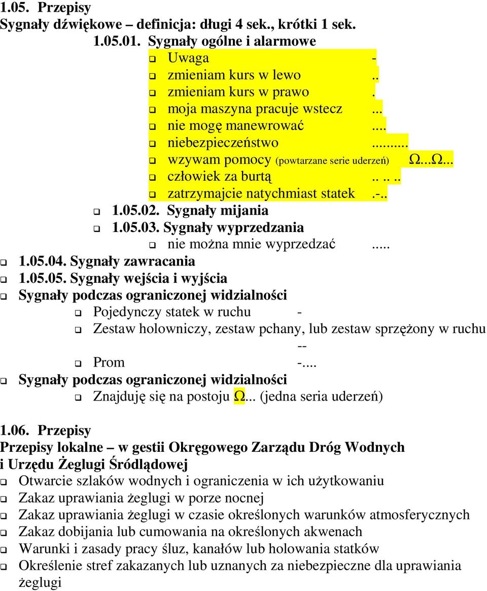 Sygnały wyprzedzania nie moŝna mnie wyprzedzać... 1.05.