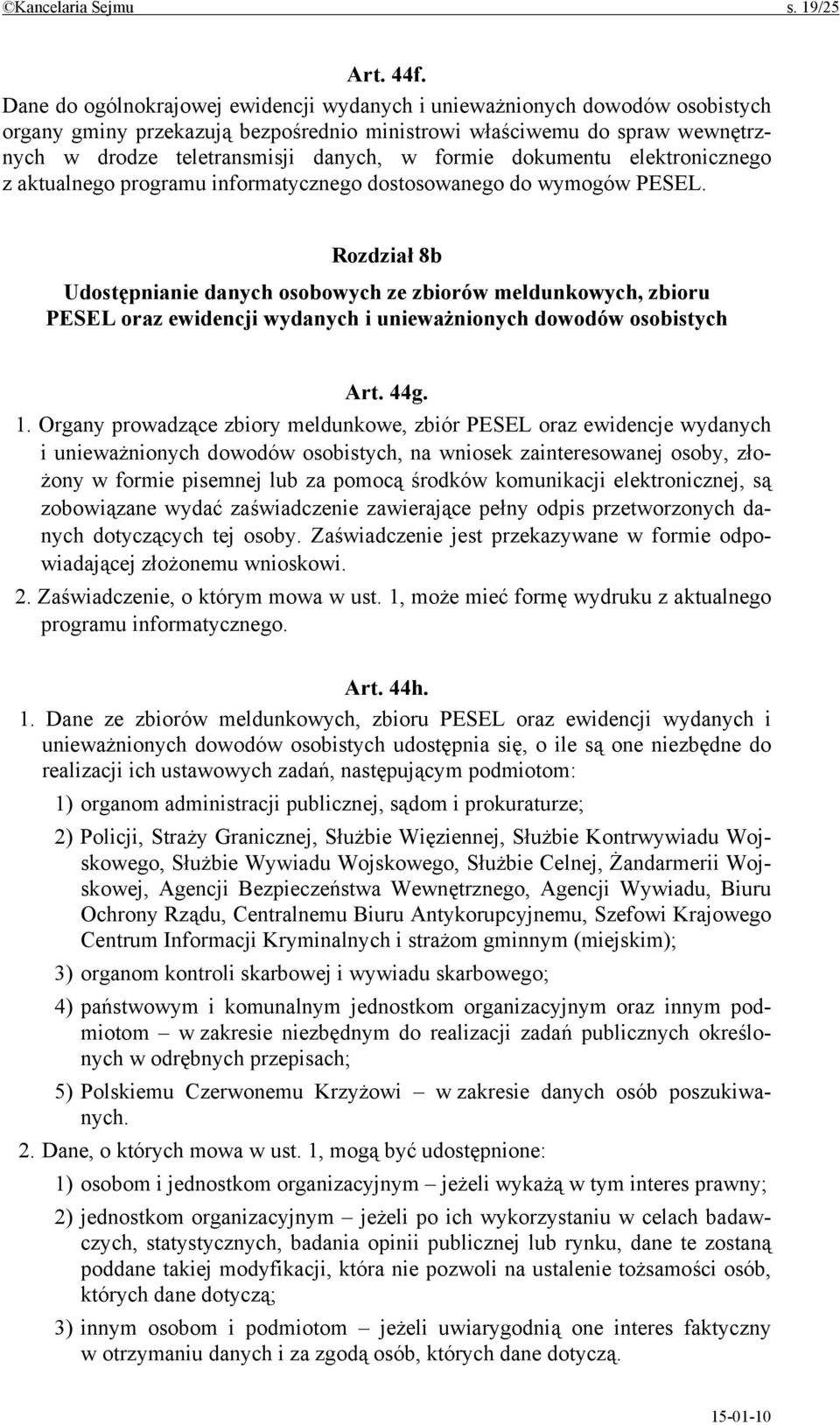 dokumentu elektronicznego z aktualnego programu informatycznego dostosowanego do wymogów PESEL.