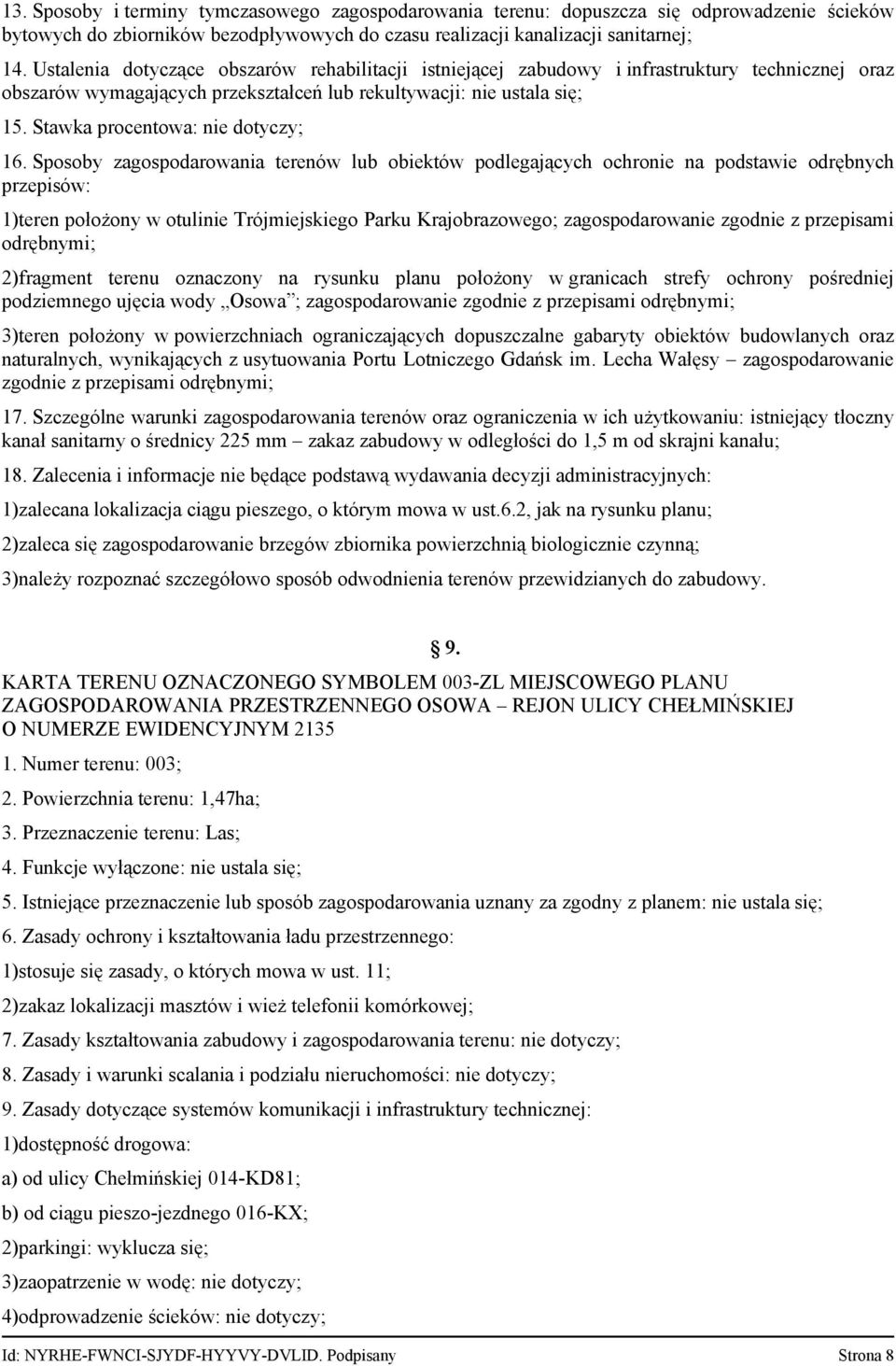 Stawka procentowa: nie dotyczy; 16.