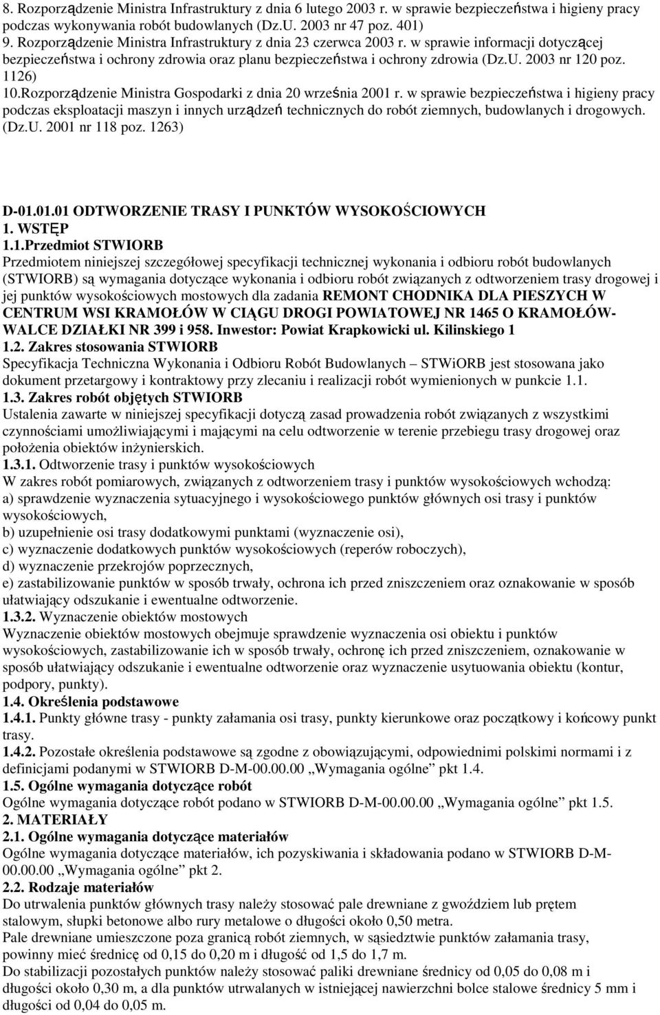 1126) 10.Rozporządzenie Ministra Gospodarki z dnia 20 września 2001 r.