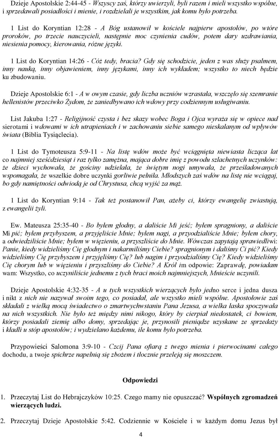 kierowania, różne języki. 1 List do Koryntian 14:26 - Cóż tedy, bracia?