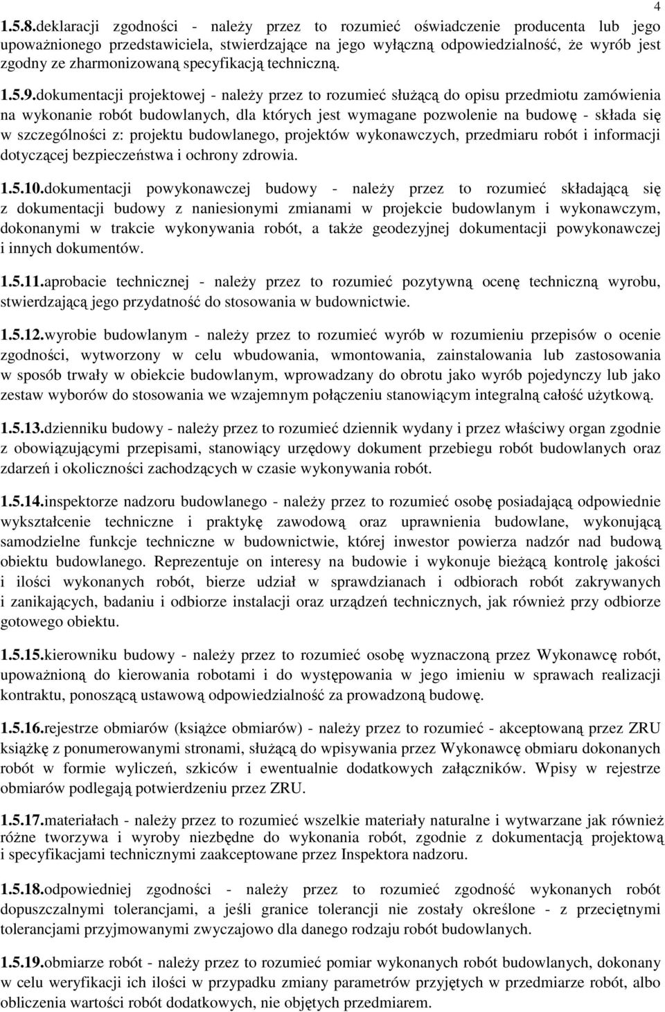 specyfikacją techniczną. 1.5.9.