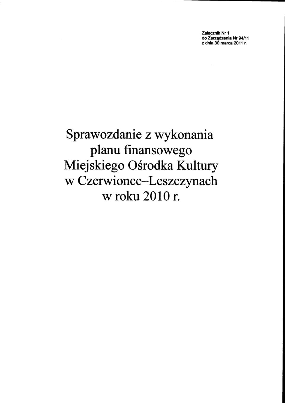Spraw ozdanie z wyko nania planu