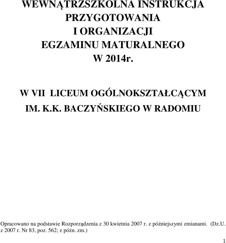 ZTAŁCĄCYM IM. K.